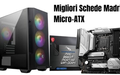 Migliori schede madri Micro-ATX 2023 su Amazon per Intel o AMD