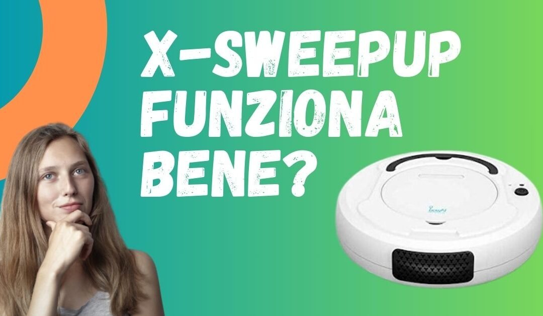 Recensione X-SweepUP: Funziona bene? Ci sono Recensioni Negative?